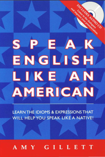 Speak English Like an American – You Already Speak English… Now Speak It Even Better (PDF)