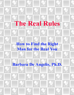 The Real Rules – How to Find the Right Man for the Real You (PDF)