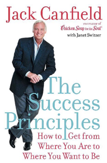 The Success Principles: How to Get from Where You Are to Where You Want to Be (PDF)