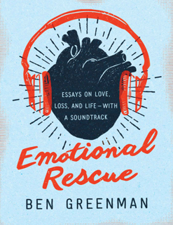 Emotional Rescue: Essays on Love, Loss and Life – With a Soundtrack (PDF)