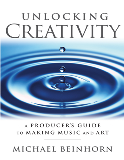 Unlocking Creativity: A Producer’s Guide to Making Music and Art (PDF)