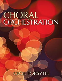 Choral Orchestration (PDF)
