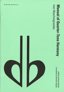 Manual of Quarter-Tone Harmony (PDF)