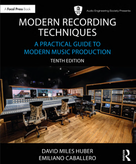 Modern Recording Techniques: A Practical Guide to Modern Music Production (PDF)