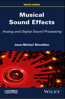 Musical Sound Effects: Analog and Digital Sound Processing (PDF)