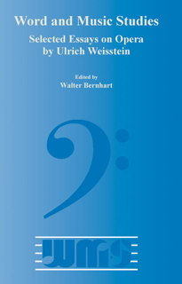 Word and Music Studies: Selected Essays on Opera (PDF)