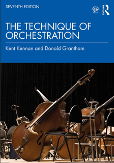 The Technique of Orchestration – Seventh Edition (PDF)