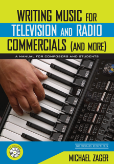 Writing Music for Television and Radio Commercials (and More) (PDF)