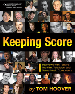 Keeping Score: Interviews with Today’s Top Film, Television, and Game Music Composers (PDF)