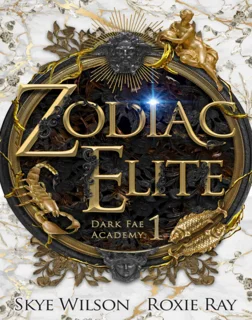 Dark Fae Academy: Book 1 _ Zodiac Elite (PDF)