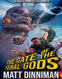 Dungeon Crawler Carl: The Gate of the Feral Gods – Book 4 (PDF)