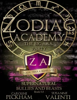 Zodiac Academy Novella: The Big A.S.S. Party – Book 0.5 (PDF)