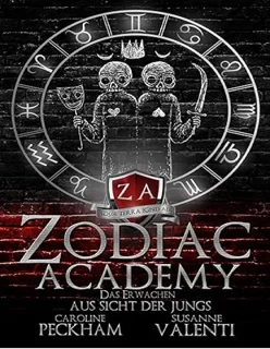 Zodiac Academy: Das Erwachen aus Sicht der Jungs (Book 9.5)