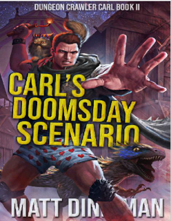 Carl’s Doomsday Scenario (Dungeon Crawler Carl Book 2) (PDF)